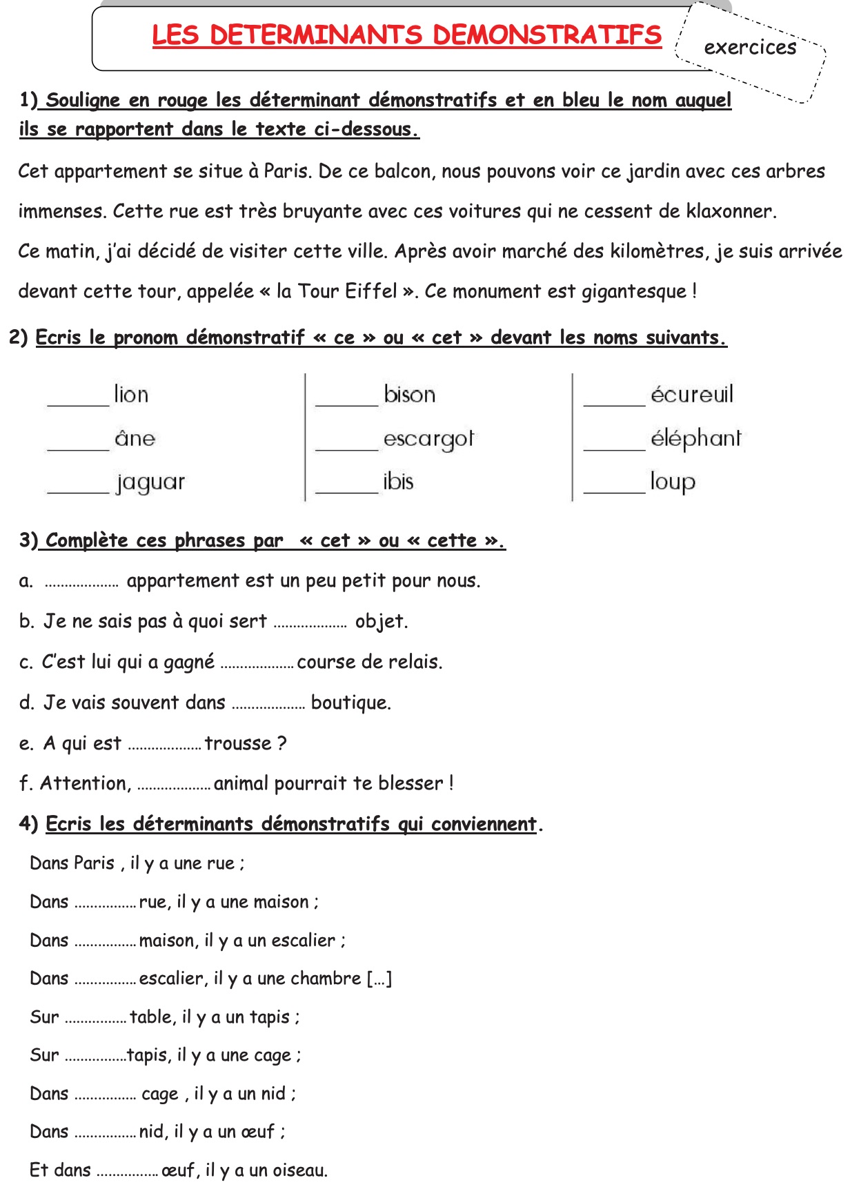Lire la suite à propos de l’article G13 : Les déterminants démonstratifs, exercices Série 3