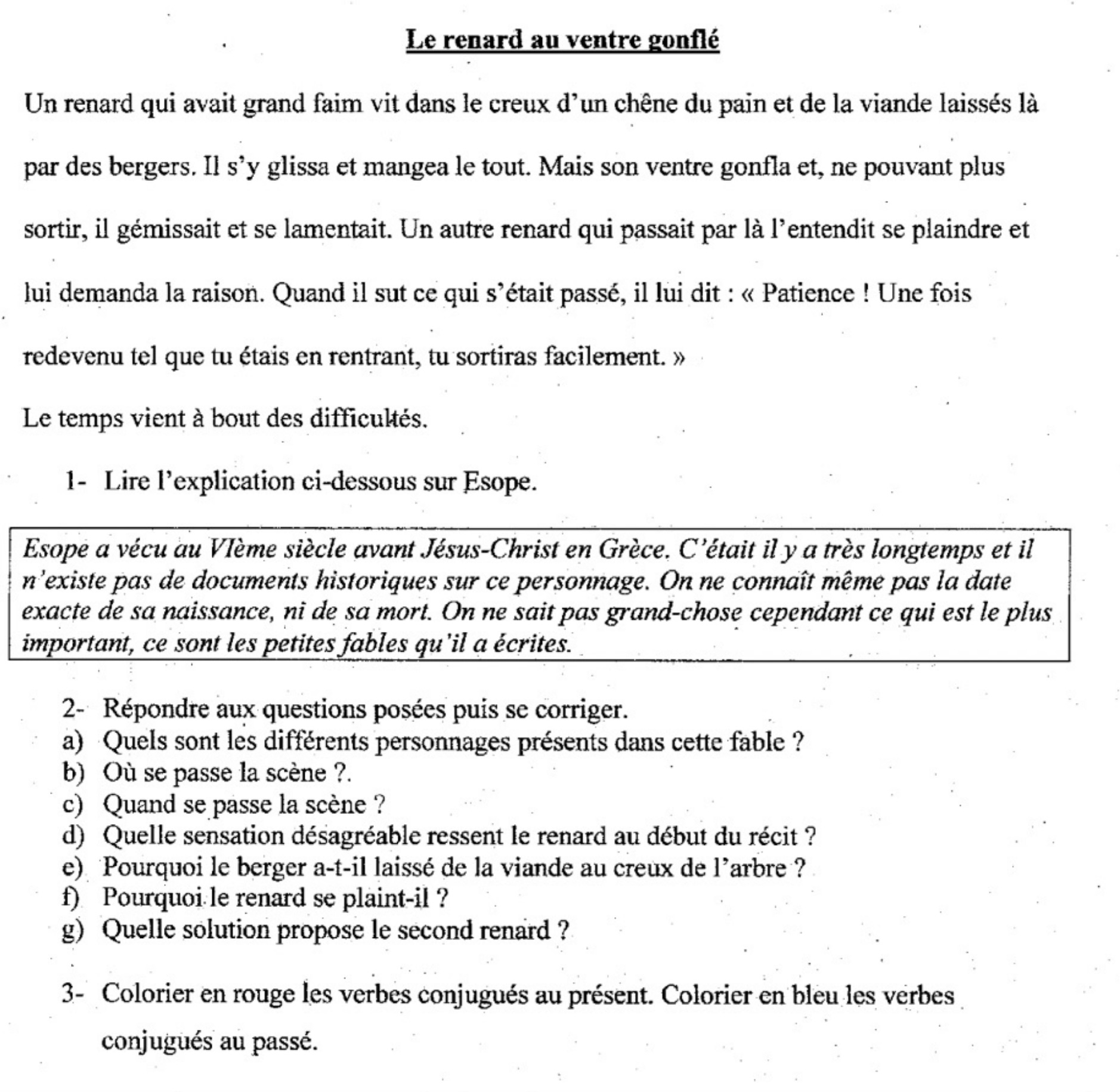 Lire la suite à propos de l’article F4 Les fables : Le renard au ventre gonflé d’Esope