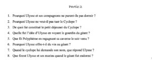 Lire la suite à propos de l’article MYTH 9 : Les aventures d’Ulysse – Ulysse et le cyclope Polyphème (2) – Questions + correction