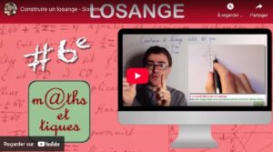 Lire la suite à propos de l’article Géom 8 Construire un losange : vidéo Yvan Monka