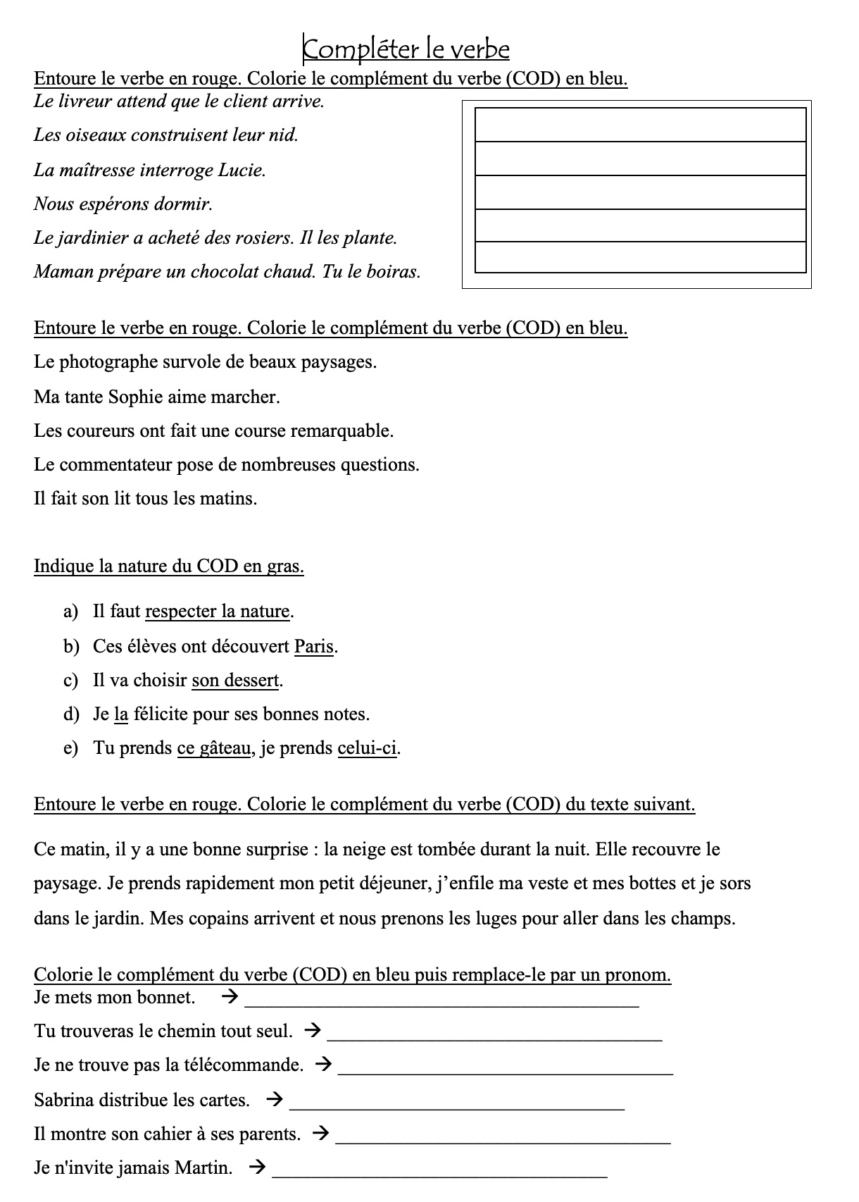 Lire la suite à propos de l’article G10 Les compléments d’objet direct COD : exercices Série 1 + Vidéo