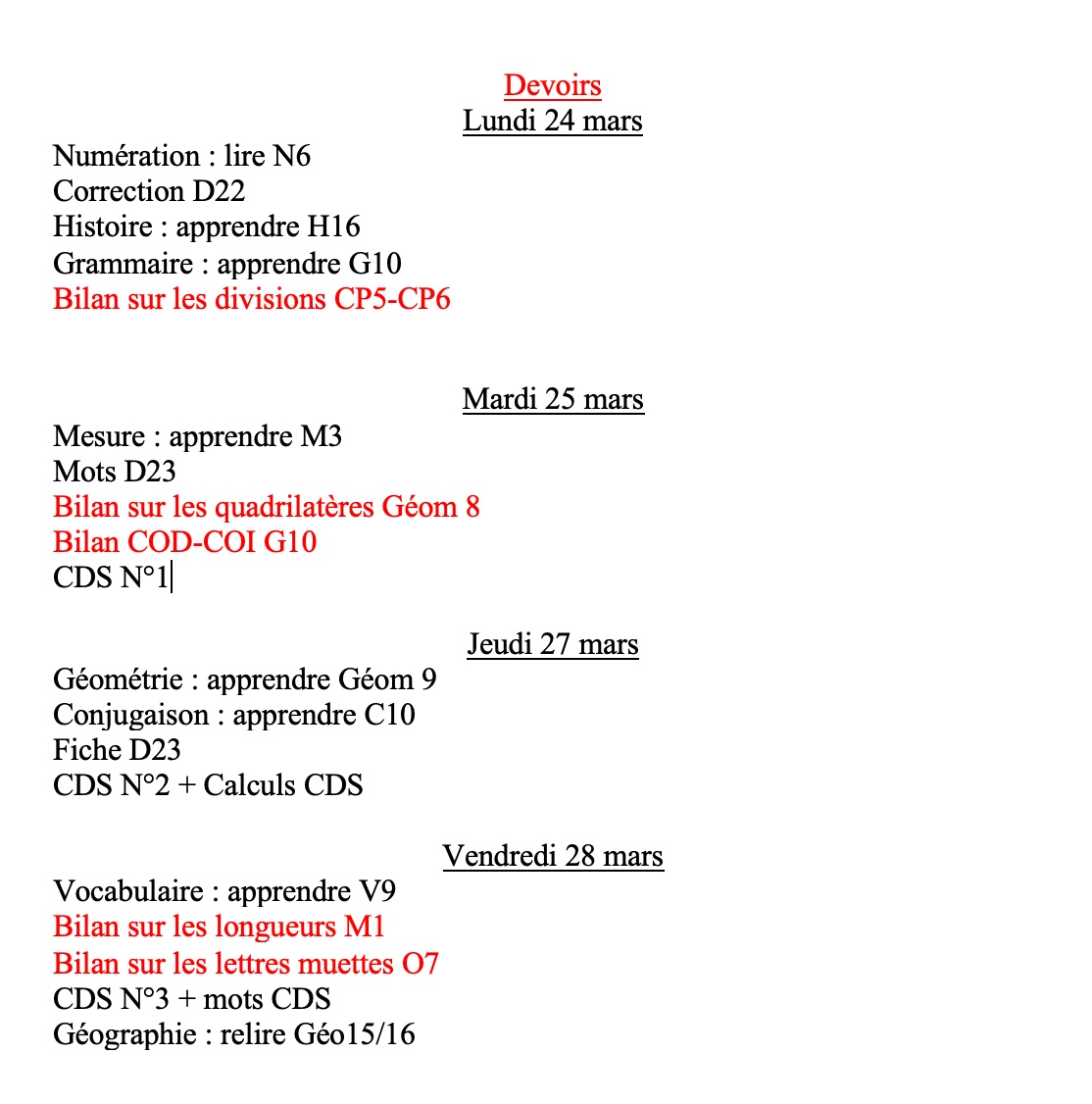 Lire la suite à propos de l’article Devoirs du 24 au 28 mars 2025