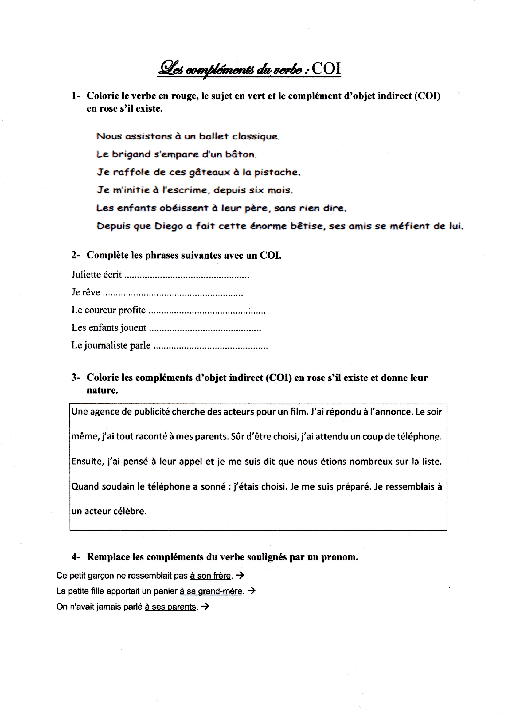 Lire la suite à propos de l’article G10 Les compléments d’objet direct COI : exercices Série 1 (M Bonelli)