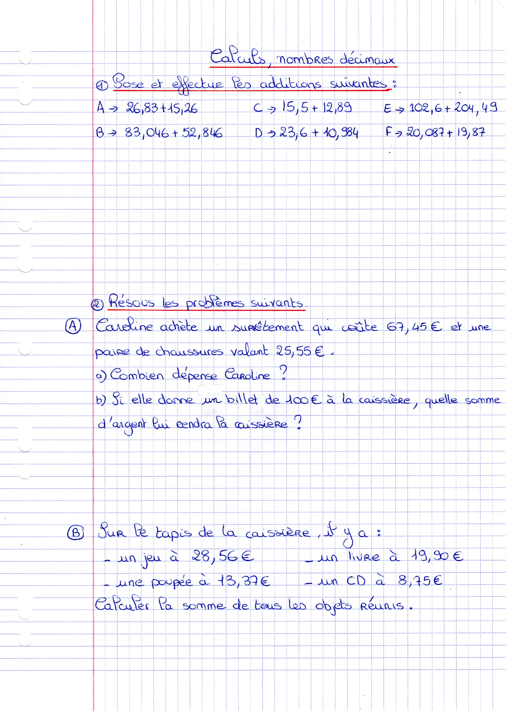 You are currently viewing CP7 Les additions décimales : exercices Série 1 (M Bonelli) + correction