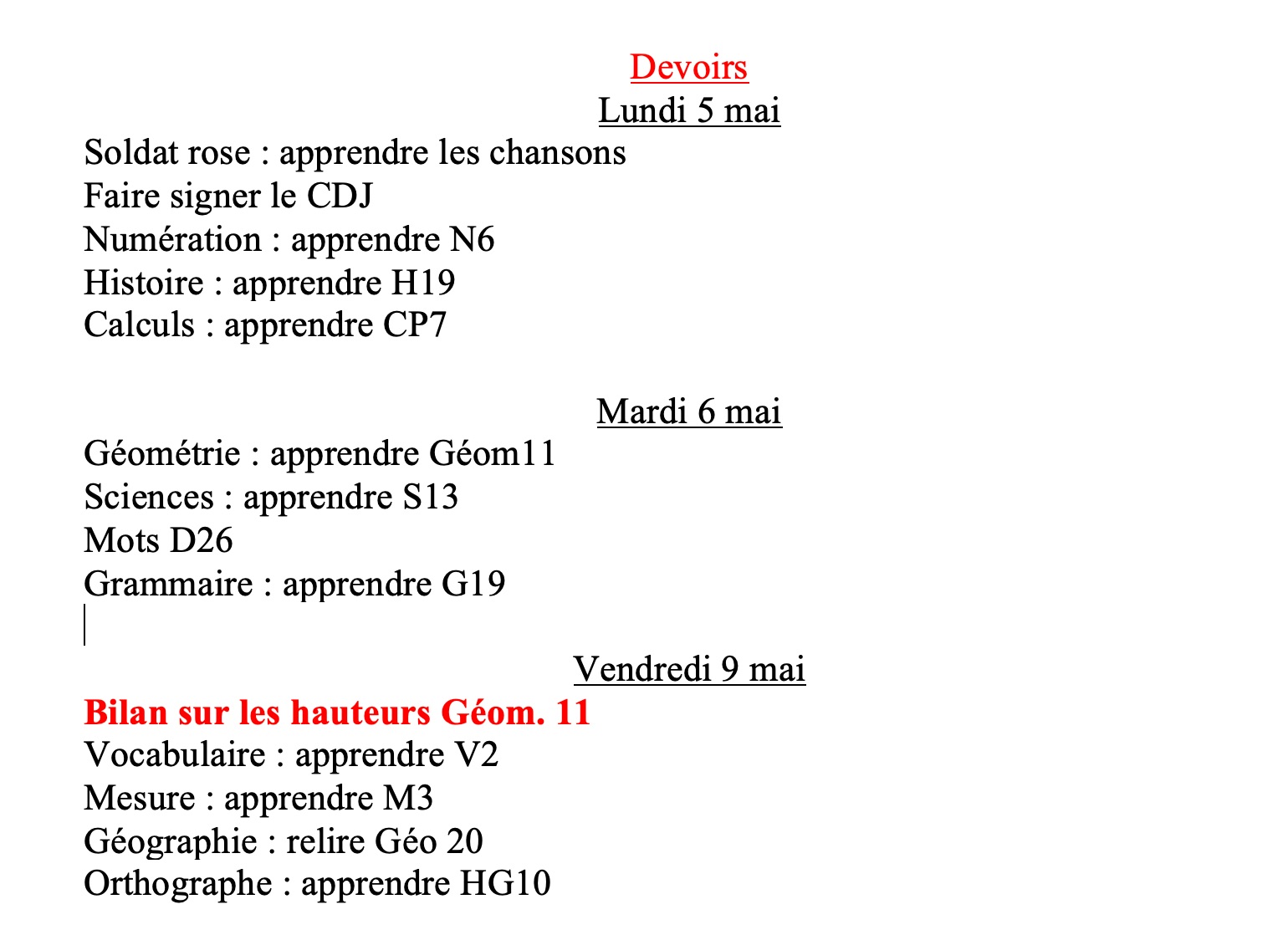 Lire la suite à propos de l’article Devoirs du lundi 5 mai au vendredi 9 mai 2025
