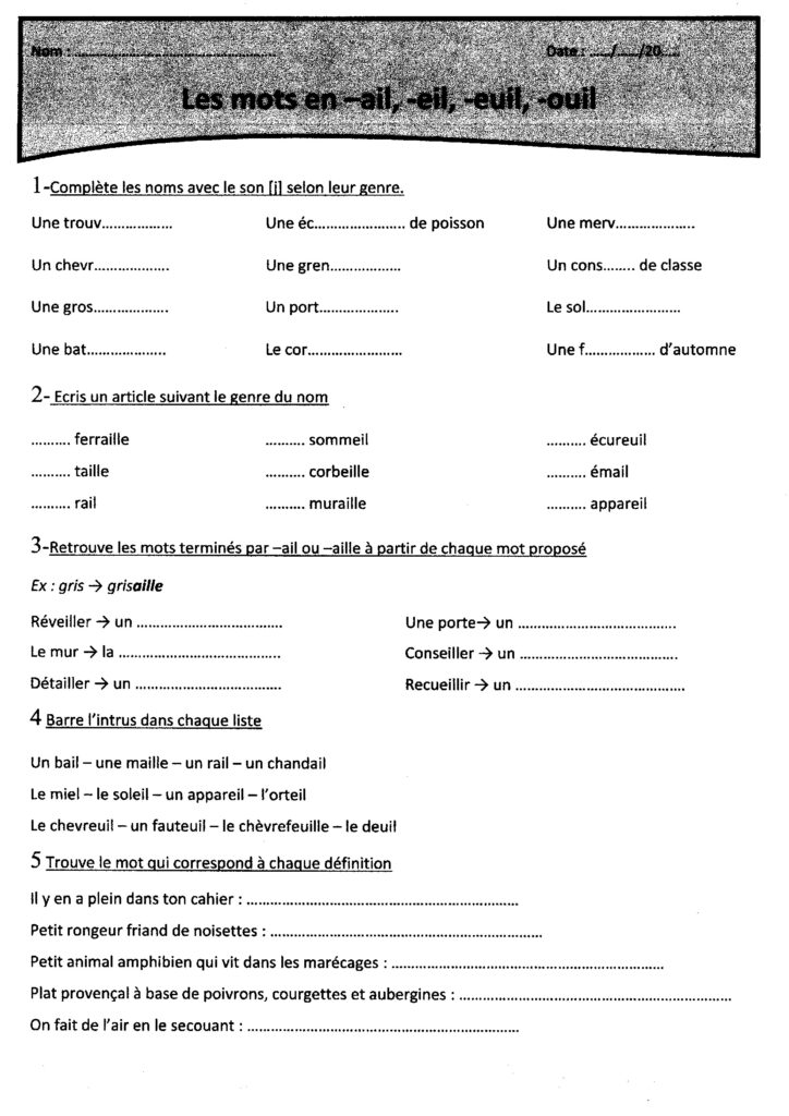 exercices d'application Les mots en ail/eil/aille/ouille