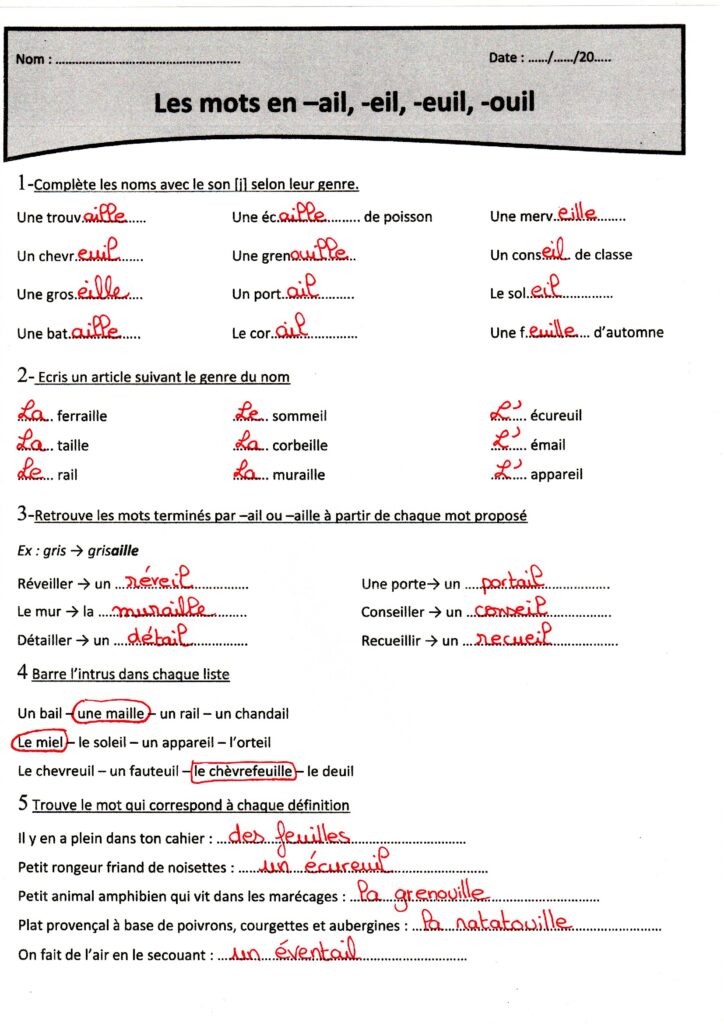correction des exercices Les mots en ail/eil/aille/ouille