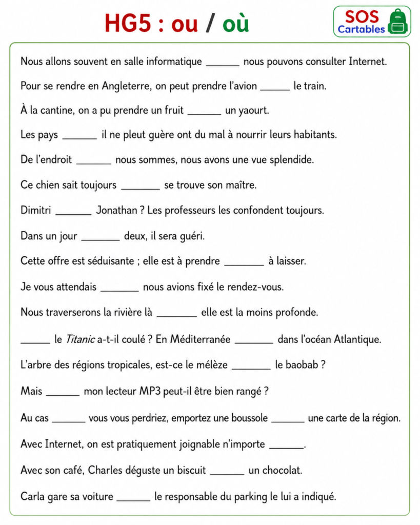 Exercices sur les homophones grammaticaux ou où fiche 2