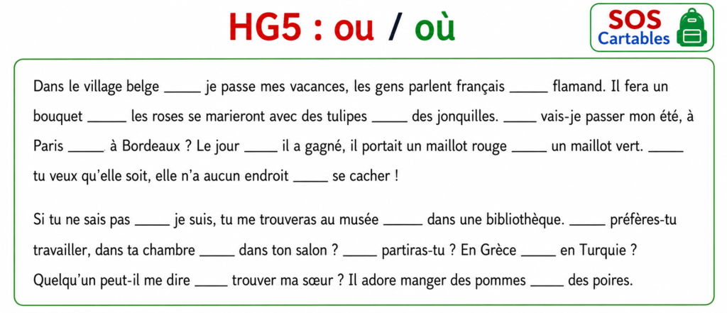 Exercices sur les homophones grammaticaux ou où fiche 3