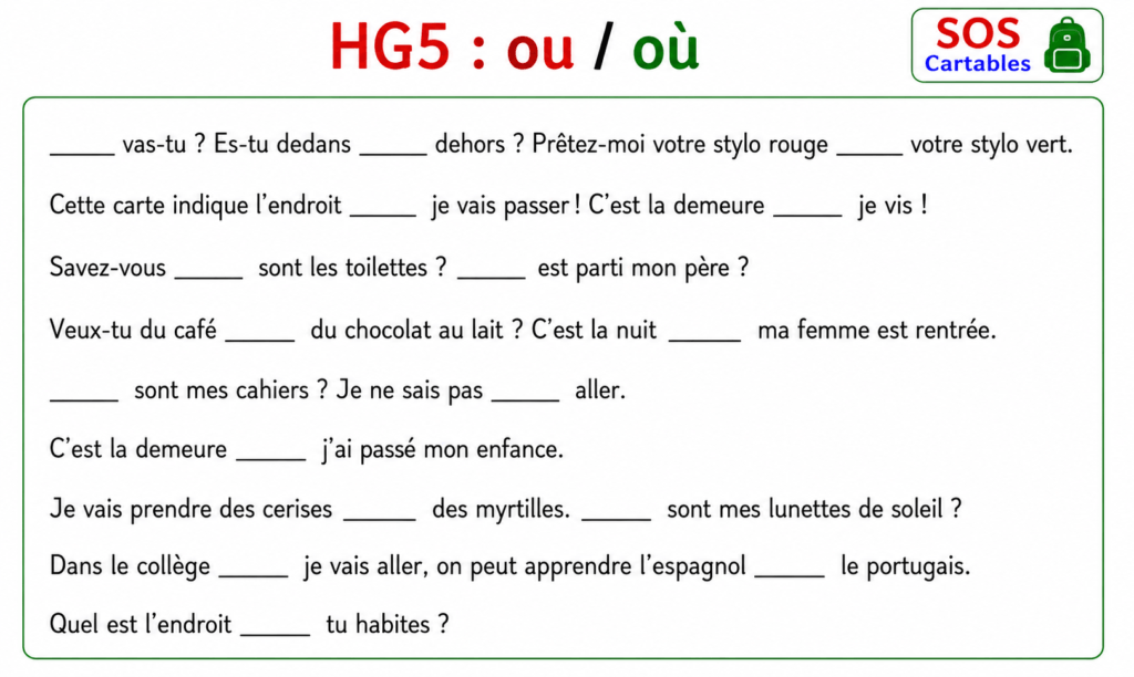 Exercices sur les homophones grammaticaux ou où fiche 4