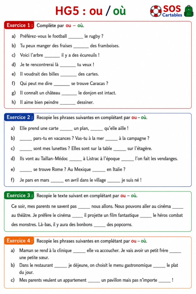 Exercices sur les homophones grammaticaux ou où fiche 1