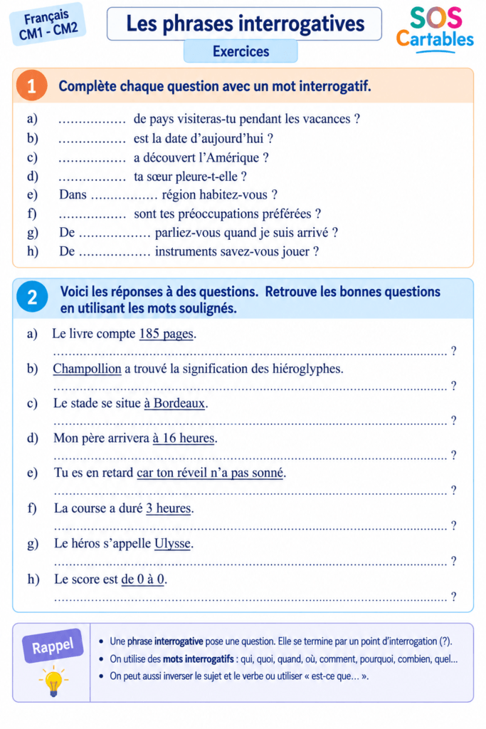 Phrases interrogatives CM1 CM2 : exercices corrigés gratuits avec mots interrogatifs 5 exercices phrases interrogatives CM1 CM2 fiche 2 mots interrogatifs