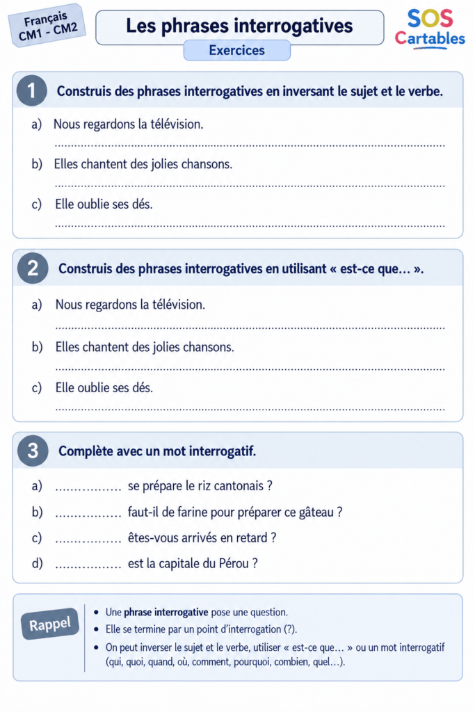 Phrases interrogatives CM1 CM2 : exercices corrigés gratuits avec mots interrogatifs 3 phrases interrogatives CM1 CM2,construire une phrase interrogative,mots interrogatifs CM1 CM2,mot interrogatif