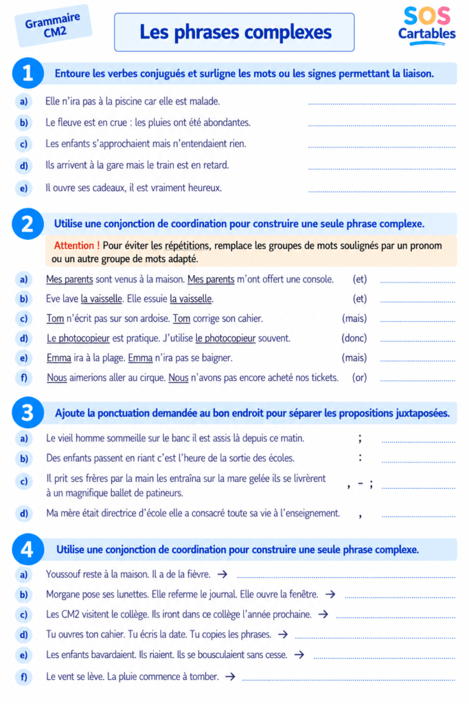 Phrases complexes CM2 (juxtaposition coordination) - exercices corrigés gratuits 2 exercices phrases complexes CM2 fiche 1 propositions juxtaposées coordonnées