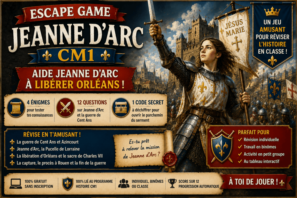 Escape Game Jeanne d'Arc CM1 – Jeu interactif gratuit (12 questions) 5 Escape Game Jeanne d'Arc CM1 – Jeu interactif gratuit (12 questions)