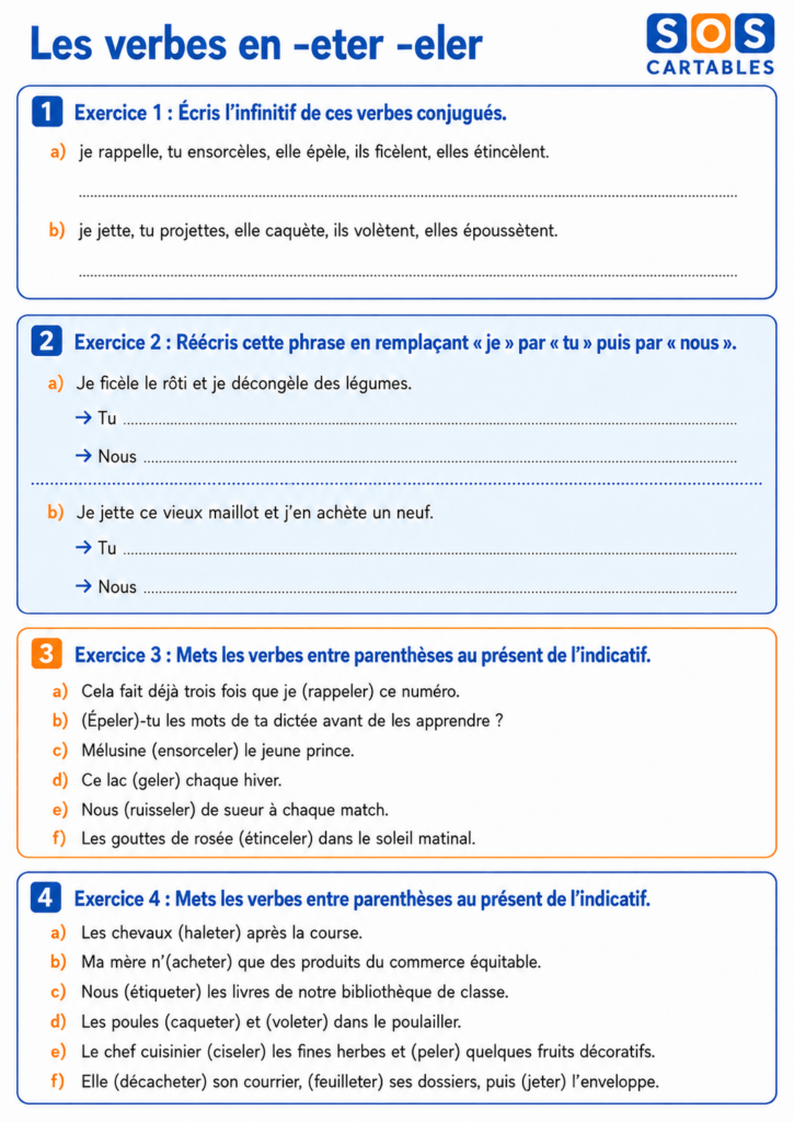 Les verbes en -eter -eler CM1 CM2 : exercices et corrigés 4 Exercices Série 2 : Les verbes en -eter -eler CM1 CM2