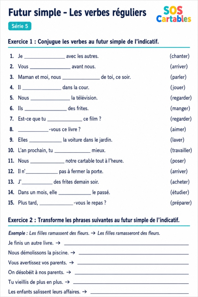Fiche d'exercices sur le futur simple CM1 CM2 et correction (verbes en -er et en -ir) 7 Fiche d'exercices sur le futur simple CM1 CM2 et correction (verbes en -er et en -ir) - Série 5